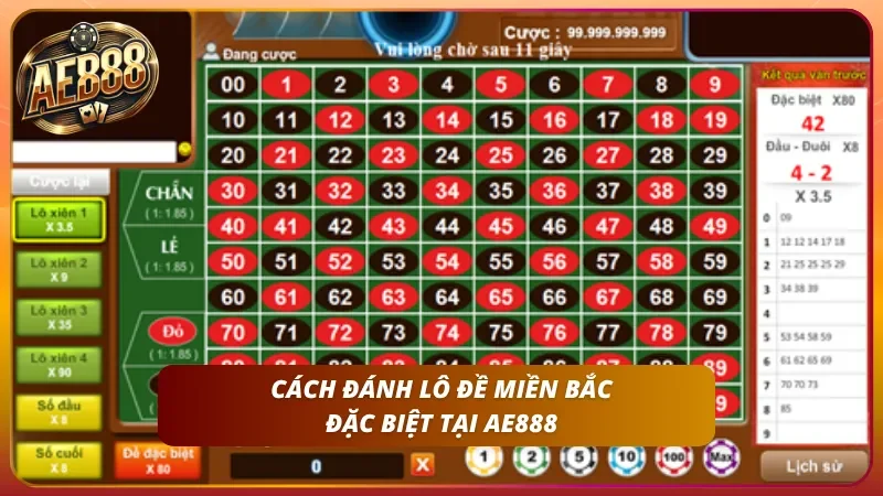 Cách Đánh Lô Đề Miền Bắc – Tỷ Lệ 1 Ăn 99 Chuẩn Tại AE888 3 Cách đánh lô đề đặc biệt của miền Bắc tại nhà cái