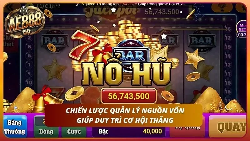 Mẹo Nổ Hũ Trúng jackpot – Tăng Tỷ Lệ Thắng Cao Tại AE888 3 Mẹo nổ hũ jackpot với các bí quyết quản lý ngân sách